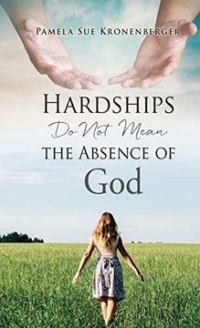 portada Hardships do not Mean the Absence of God. 