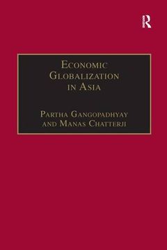 portada Economic Globalization in Asia (en Inglés)
