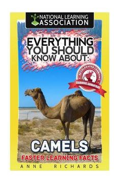 portada Everything You Should Know About: Camels (en Inglés)