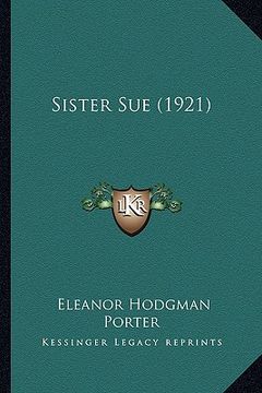 portada sister sue (1921) (en Inglés)