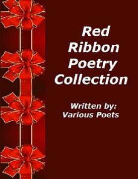 portada Red Ribbon Poetry Collection: Written By Various Poets (en Inglés)