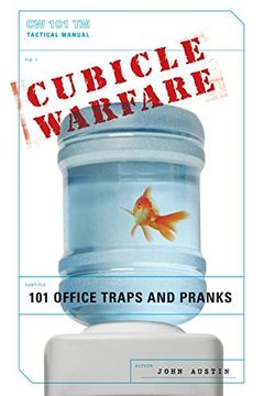 cubicle warfare,101 office traps and pranks (en Inglés)