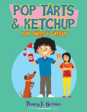portada PopTarts and Ketchup: PopTarts y Catsup
