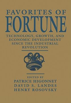 portada favorites of fortune: technology, growth, and economic development since the industrial revolution (in English)