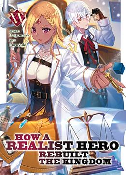portada How a Realist Hero Rebuilt the Kingdom (Light Novel) Vol. 15 (in English)