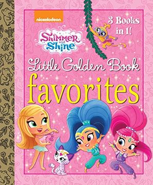 portada Shimmer and Shine Little Golden Book Favorites (Shimmer and Shine) (en Inglés)