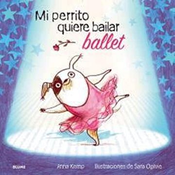 portada Mi Perrito Quiere Bailar Ballet
