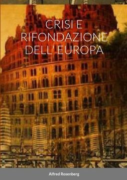 portada Crisi E Rifondazione Dell' Europa (en Italiano)