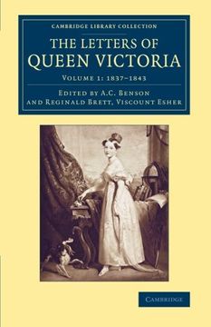 portada The Letters of Queen Victoria: Volume 1 (Cambridge Library Collection - British and Irish History, 19Th Century) (en Inglés)