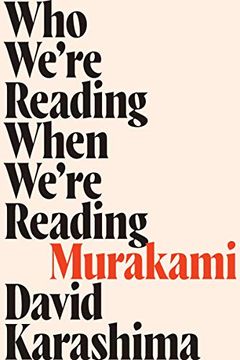portada Who We're Reading When We're Reading Murakami (in English)