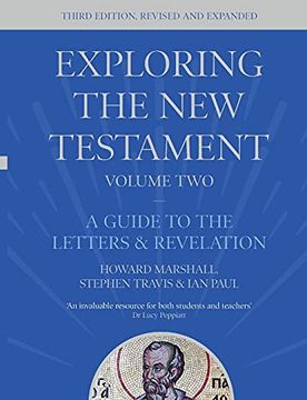 portada Exploring the new Testament, Volume 2: A Guide to the Letters and Revelation, Third Edition (2) (in English)