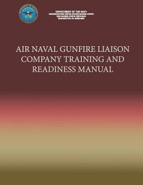 portada Air Naval Gunfire Liason Company Training and Readiness Manual (en Inglés)