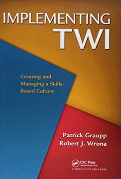 portada Implementing Twi: Creating and Managing a Skills-Based Culture (en Inglés)