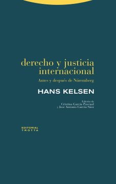 portada Derecho y Justicia Internacional: Antes y Despues de Nuremberg (in Spanish)