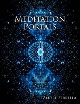 portada Meditation Portals: A Metaphysical Visual Cognizance Tool (en Inglés)