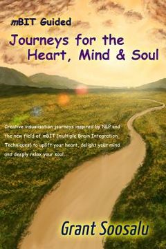 portada Mbit Guided Journeys for the Heart, Mind and Soul (en Inglés)