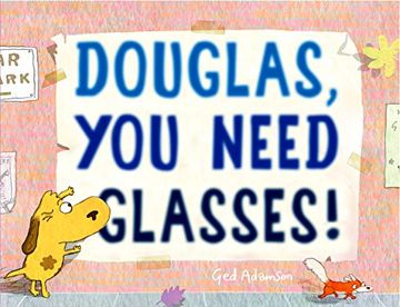 portada Douglas, you Need Glasses! (in English)