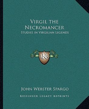 portada virgil the necromancer: studies in virgilian legends (in English)