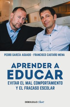 portada Aprender a Educar: Evitar el mal Comportamiento y el Fracaso Escolar (Clave) (in Spanish)