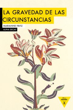 portada La Gravedad de las Circunstancias (in Spanish)