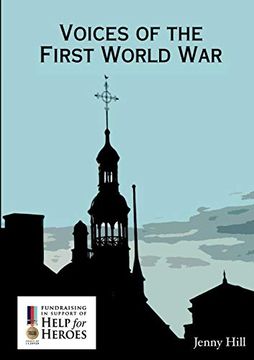 portada Voices of the First World war (en Inglés)