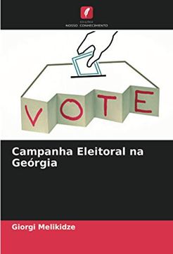 portada Campanha Eleitoral na Geórgia (en Portugués)