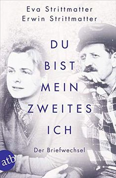 portada Du Bist Mein Zweites Ich: Der Briefwechsel (in German)