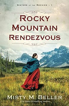 portada Rocky Mountain Rendezvous (Sisters of the Rockies, 1) (en Inglés)