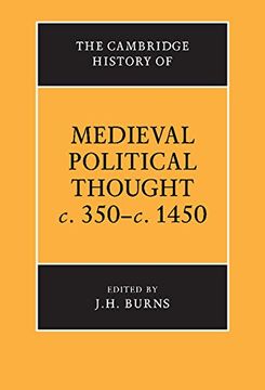portada The Cambridge History of Medieval Political Thought C. 350-C. 1450 Hardback (The Cambridge History of Political Thought) (en Inglés)