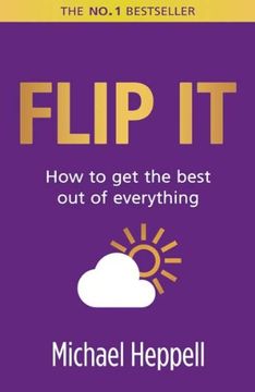 portada Flip It: How to get the best out of everything