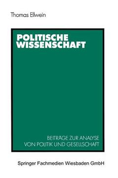 portada Politische Wissenschaft: Beiträge Zur Analyse Von Politik Und Gesellschaft (en Alemán)