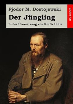 portada Der Jüngling: In der Übersetzung von Korfiz Holm (in German)