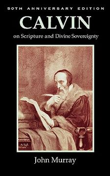 portada calvin on scripture and divine sovereignty (en Inglés)