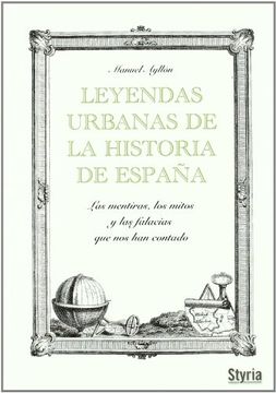 portada Leyendas Urbanas de la Historia de Espa¥A