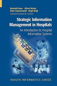 portada strategic information management in hospitals: an introduction to hospital information systems (en Inglés)