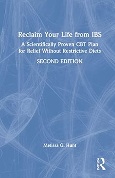 portada Reclaim Your Life From Ibs: A Scientifically Proven cbt Plan for Relief Without Restrictive Diets (en Inglés)