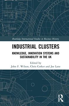 portada Industrial Clusters (Routledge International Studies in Business History) (en Inglés)