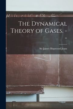 portada The Dynamical Theory of Gases. -- (en Inglés)