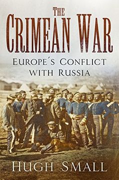portada The Crimean War: Europe's Conflict With Russia (en Inglés)