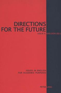 portada Directions for the Future: Issues in English for Academic Purposes (en Inglés)