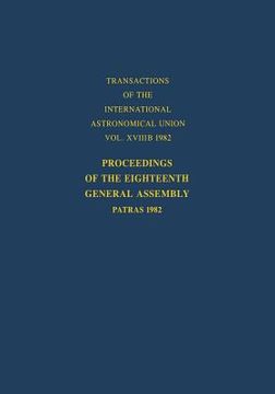 portada transactions of the international astronomical union, volume xviiib (en Inglés)