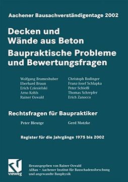 portada Aachener Bausachverständigentage 2002: Decken und Wände aus Beton - Baupraktische Probleme und Bewertungsfragen (en Alemán)