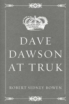 portada Dave Dawson at Truk (en Inglés)