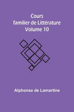 portada Cours familier de Littérature - Volume 10