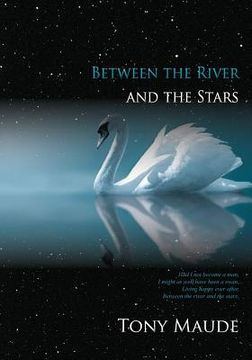 portada Between the River and the Stars (in English)