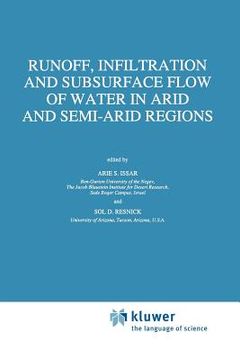 portada runoff, infiltration and subsurface flow of water in arid and semi-arid regions (in English)