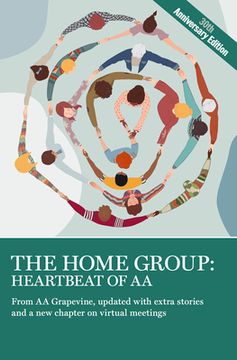portada The Home Group: Heartbeat of aa: The 30Th Anniversary Edition (in English)