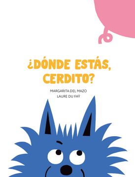 portada Dónde Estás, Cerdito? (Español Nube de Cartón) (in Spanish)