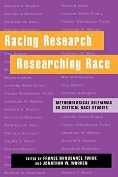 portada Racing Research, Researching Race: Methodological Dilemmas in Critical Race Studies (en Inglés)
