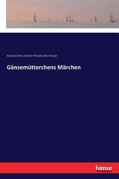 portada Gänsemütterchens Märchen (en Alemán)